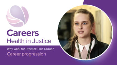 Careers in Health in Justice - Career progression