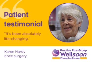 Karen Hardy Wellsoon patient testimonial, knee surgery at Practice Plus Group Hospital, Barlborough. "It's been absolutely life-changing" said Karen.